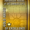 American Association of Webmasters 
Gold Award
